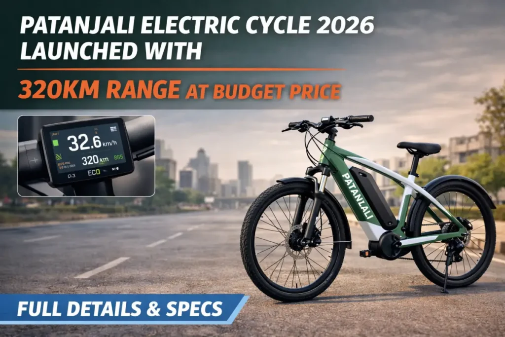 Patanjali Electric Cycle 2026 Launched, 320KM Range, Budget Price, and Smart Features